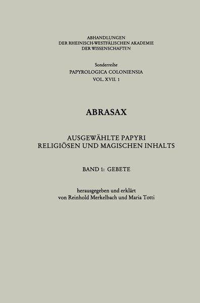 Produktbild: Abrasax: Ausgew&auml;hlte Papyri Religi&ouml;sen und Magischen Inhalts