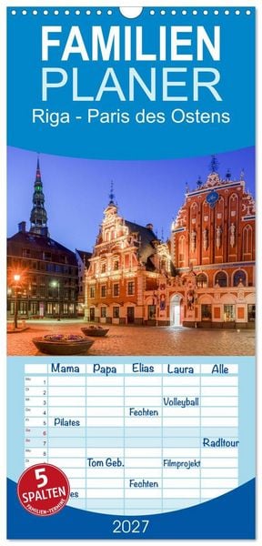 Produktbild: Familienplaner 2027 - Riga - Paris des Ostens mit 5 Spalten (Wandkalender, 21 x 45 cm) CALVENDO