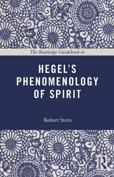 Produktbild: The Routledge Guidebook to Hegel's Phenomenology of Spirit