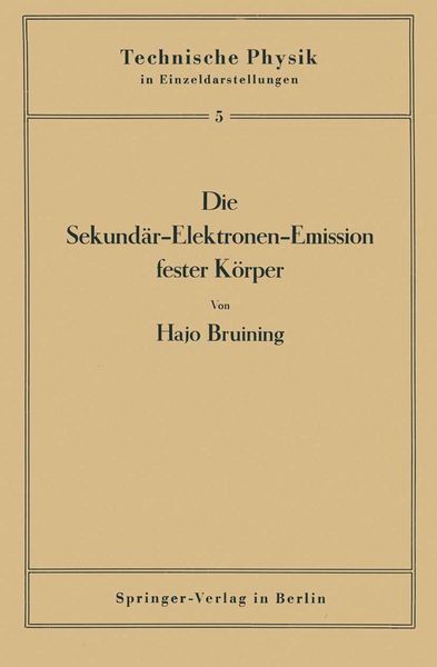 Produktbild: Die Sekund&auml;r-Elektronen-Emission fester K&ouml;rper