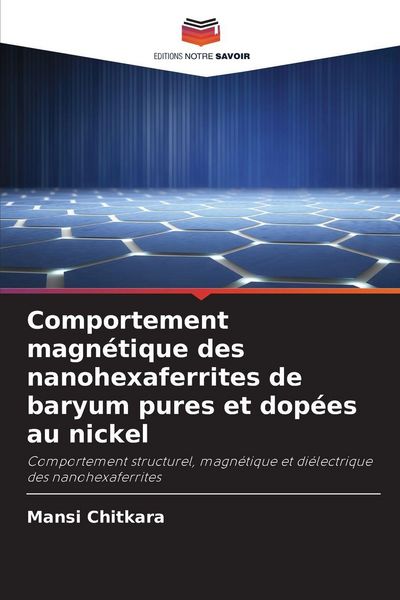 Produktbild: Comportement magn&eacute;tique des nanohexaferrites de baryum pures et dop&eacute;es au nickel