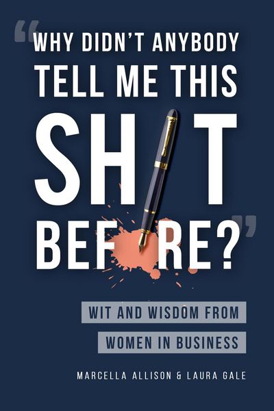 Produktbild: "Why Didn't Anybody Tell Me This Sh*t Before?"