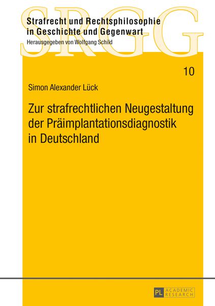 Produktbild: Zur strafrechtlichen Neugestaltung der Praeimplantationsdiagnostik in Deutschland