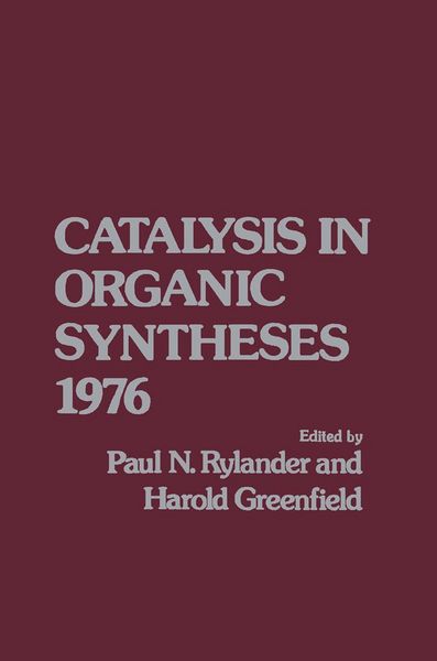 Produktbild: Catalytic in Organic Syntheses 1976