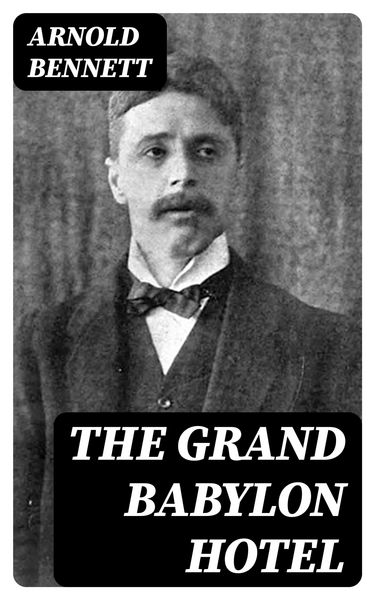 Produktbild: The Grand Babylon Hotel