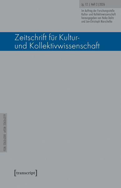 Produktbild: Zeitschrift f&uuml;r Kultur- und Kollektivwissenschaft