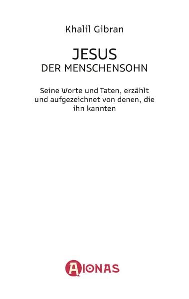 Produktbild: Jesus, der Menschensohn. Khalil Gibran