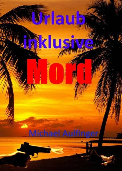Produktbild: Urlaub inklusive Mord
