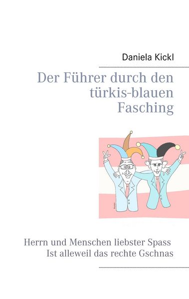 Produktbild: Der F&uuml;hrer durch den t&uuml;rkis-blauen Fasching