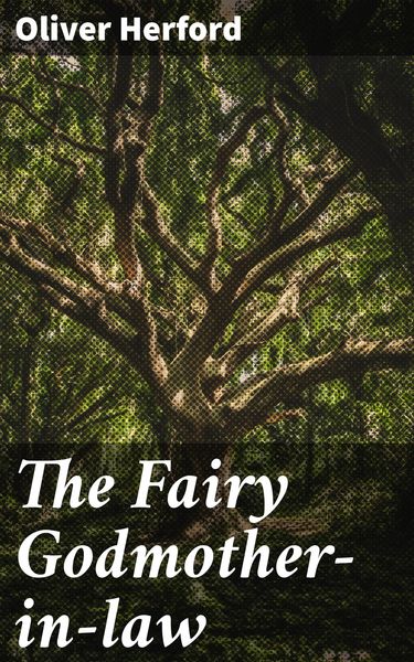 Produktbild: The Fairy Godmother-in-law