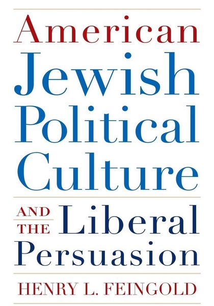 Produktbild: American Jewish Political Culture and the Liberal Persuasion