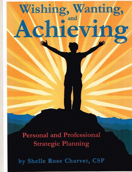 Produktbild: Wishing, Wanting, Achieving: Personal and Professional Strategic Planning