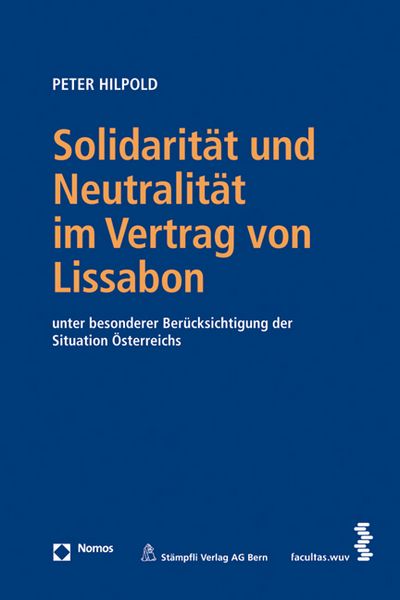 Produktbild: Solidarit&auml;t und Neutralit&auml;t im Vertrag von Lissabon