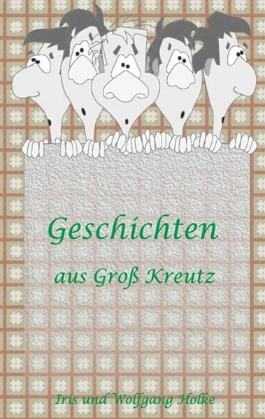Produktbild: Geschichten aus Gro&szlig;-Kreutz