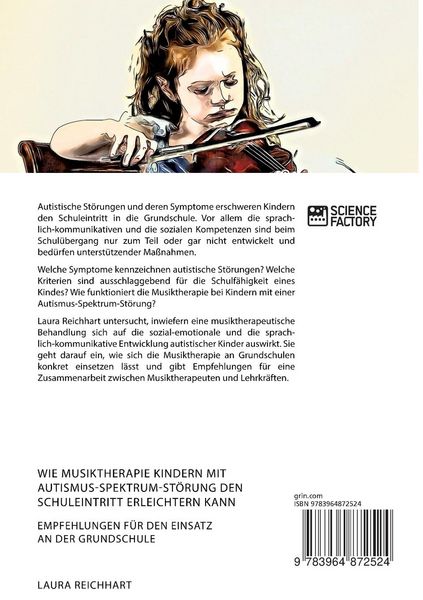 Produktbild: Wie Musiktherapie Kindern mit Autismus-Spektrum-St&ouml;rung den Schuleintritt erleichtern kann. Empfehlungen f&uuml;r den Einsatz an der Grundschule