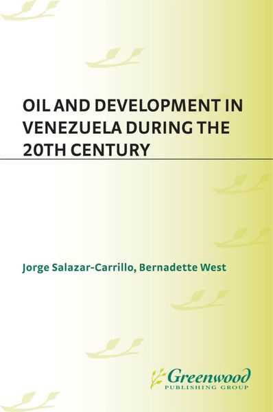 Produktbild: Oil and Development in Venezuela during the 20th Century