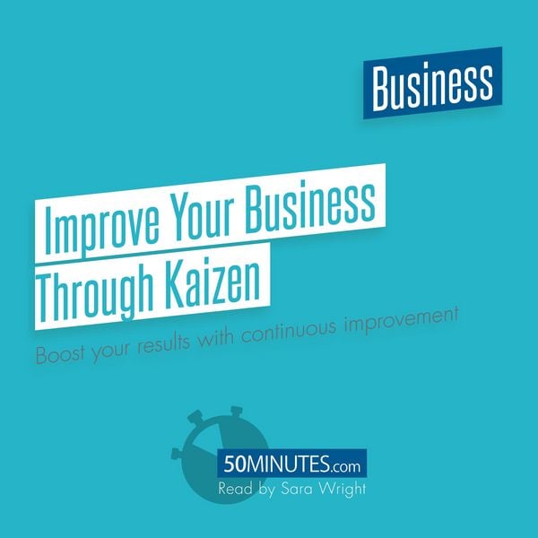 Improve Your Business Through Kaizen