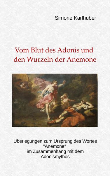 Produktbild: Vom Blut des Adonis und den Wurzeln der Anemone