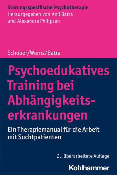 Produktbild: Psychoedukatives Training bei Abhängigkeitserkrankungen