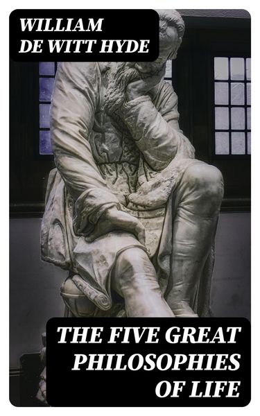 Produktbild: The Five Great Philosophies of Life