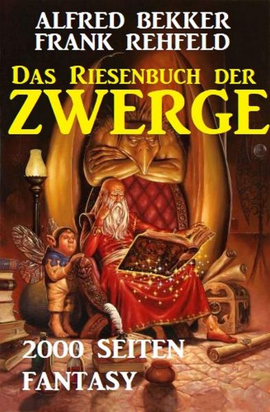 Produktbild: Das Riesenbuch der Zwerge: 2000 Seiten Fantasy