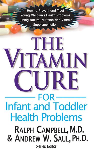 Produktbild: The Vitamin Cure for Infant and Toddler Health Problems