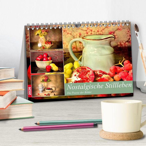 Produktbild: Nostalgische Stillleben. Die Poesie der Bilder (Tischkalender 2026 DIN A5 quer), CALVENDO Monatskalender