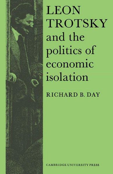 Produktbild: Leon Trotsky and the Politics of Economic Isolation