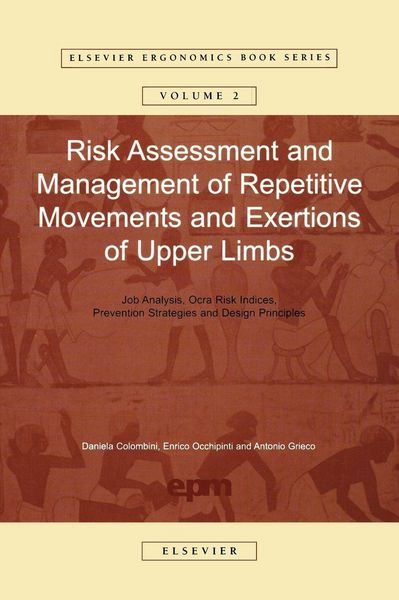 Produktbild: Risk Assessment and Management of Repetitive Movements and Exertions of Upper Limbs
