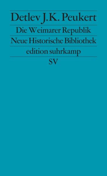 Produktbild: Die Weimarer Republik