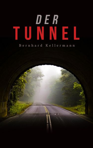 Produktbild: Der Tunnel (Kommentiert)