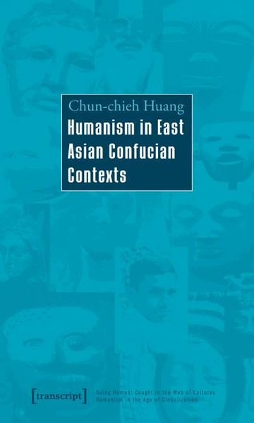 Produktbild: Humanism in East Asian Confucian Contexts