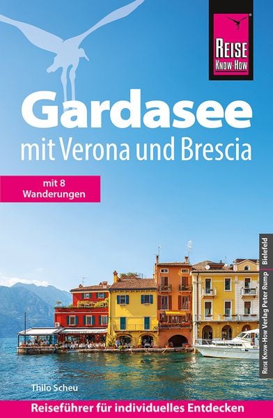 Buch Reiseführer Gardasee mit Verona und Brescia vom Reise Know-How Verlag