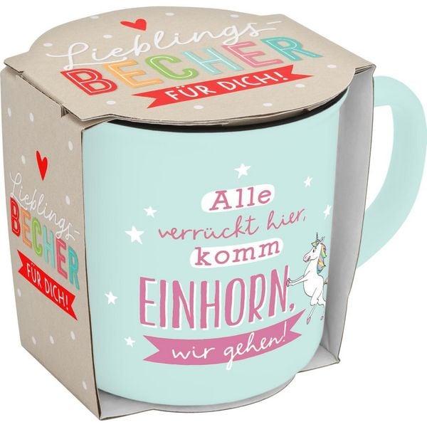 Produktbild: Becher in Emailloptik " Alle verr&uuml;ckt hier, komm Einhorn wir gehen.