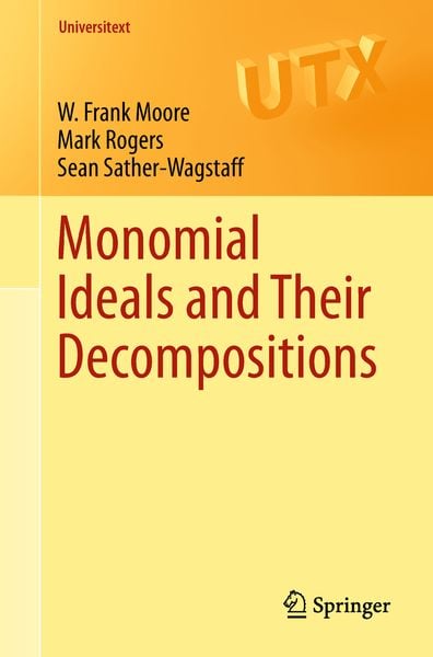 Produktbild: Monomial Ideals and Their Decompositions