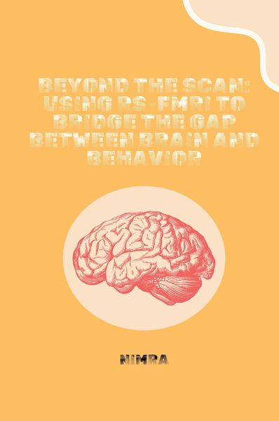 Produktbild: Beyond the Scan: Using rs-fMRI to Bridge the Gap Between Brain and Behavior
