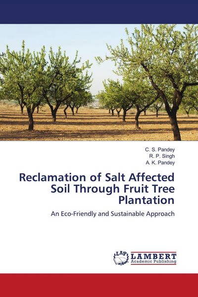 Produktbild: Reclamation of Salt Affected Soil Through Fruit Tree Plantation
