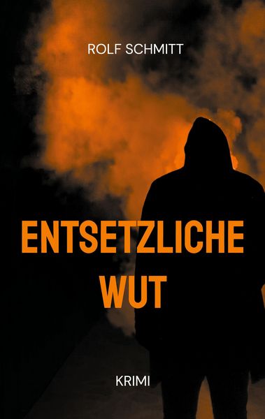 Produktbild: Entsetzliche Wut