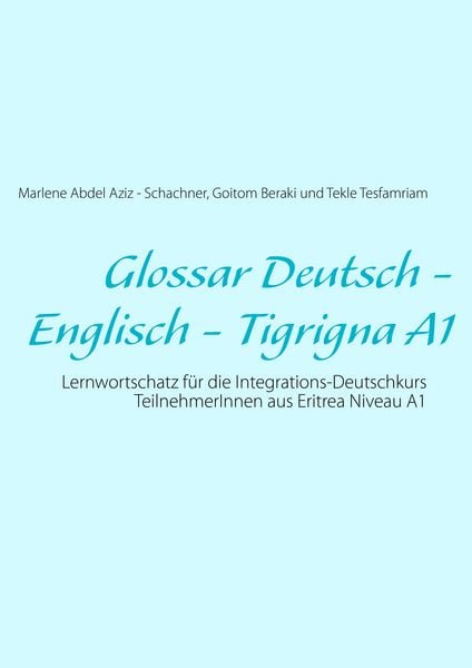 Produktbild: Glossar Deutsch - Englisch - Tigrigna A1