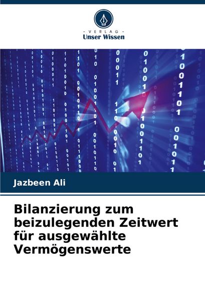 Produktbild: Bilanzierung zum beizulegenden Zeitwert f&uuml;r ausgew&auml;hlte Verm&ouml;genswerte