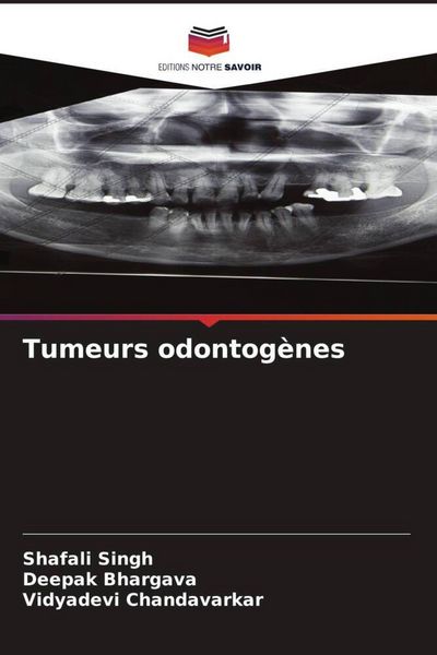 Produktbild: Tumeurs odontog&egrave;nes