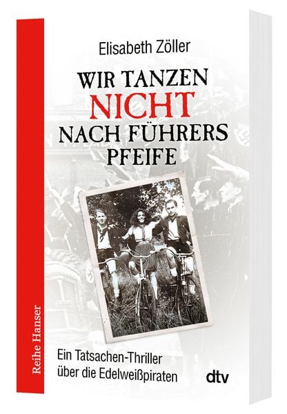 Produktbild: Wir tanzen nicht nach F&uuml;hrers Pfeife