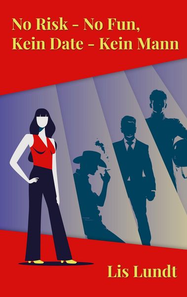 Produktbild: No Risk - No Fun, Kein Date - kein Mann