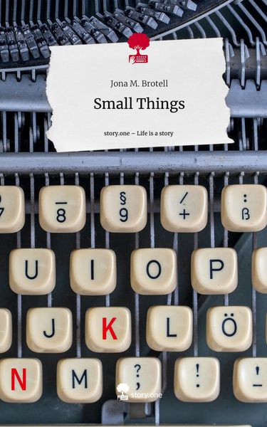 Produktbild: Small Things. Life is a Story - story.one
