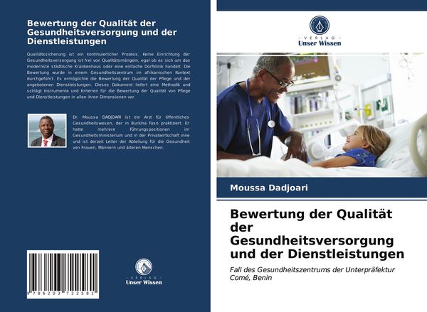 Bewertung der Qualität der Gesundheitsversorgung und der Dienstleistungen, Taschenbuch von Moussa Dadjoari, Verlag Unser Wissen, 9786203722581