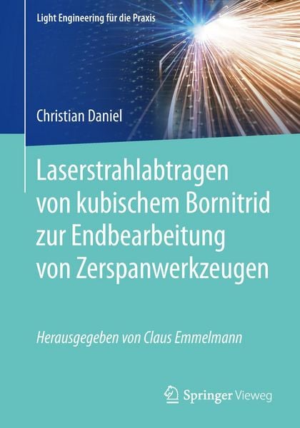 Produktbild: Laserstrahlabtragen von kubischem Bornitrid zur Endbearbeitung von Zerspanwerkzeugen