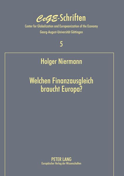 Welchen Finanzausgleich braucht Europa?, Taschenbuch von Holger Niermann, Peter Lang GmbH, Internationaler Verlag der Wissenschaften, 9783631500859