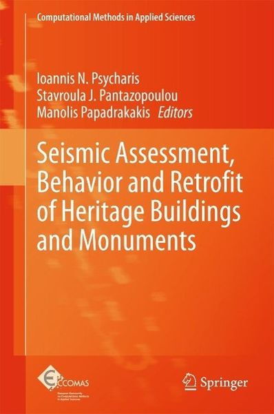 Produktbild: Seismic Assessment, Behavior and Retrofit of Heritage Buildings and Monuments