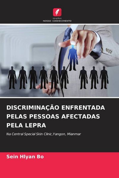Produktbild: Discrimina&ccedil;&atilde;o Enfrentada Pelas Pessoas Afectadas Pela Lepra