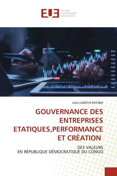 Produktbild: Gouvernance des Entreprises Etatiques,Performance Et Cr&eacute;ation